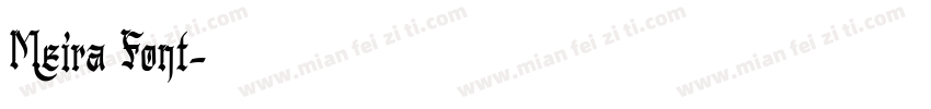 Meira Font字体转换
